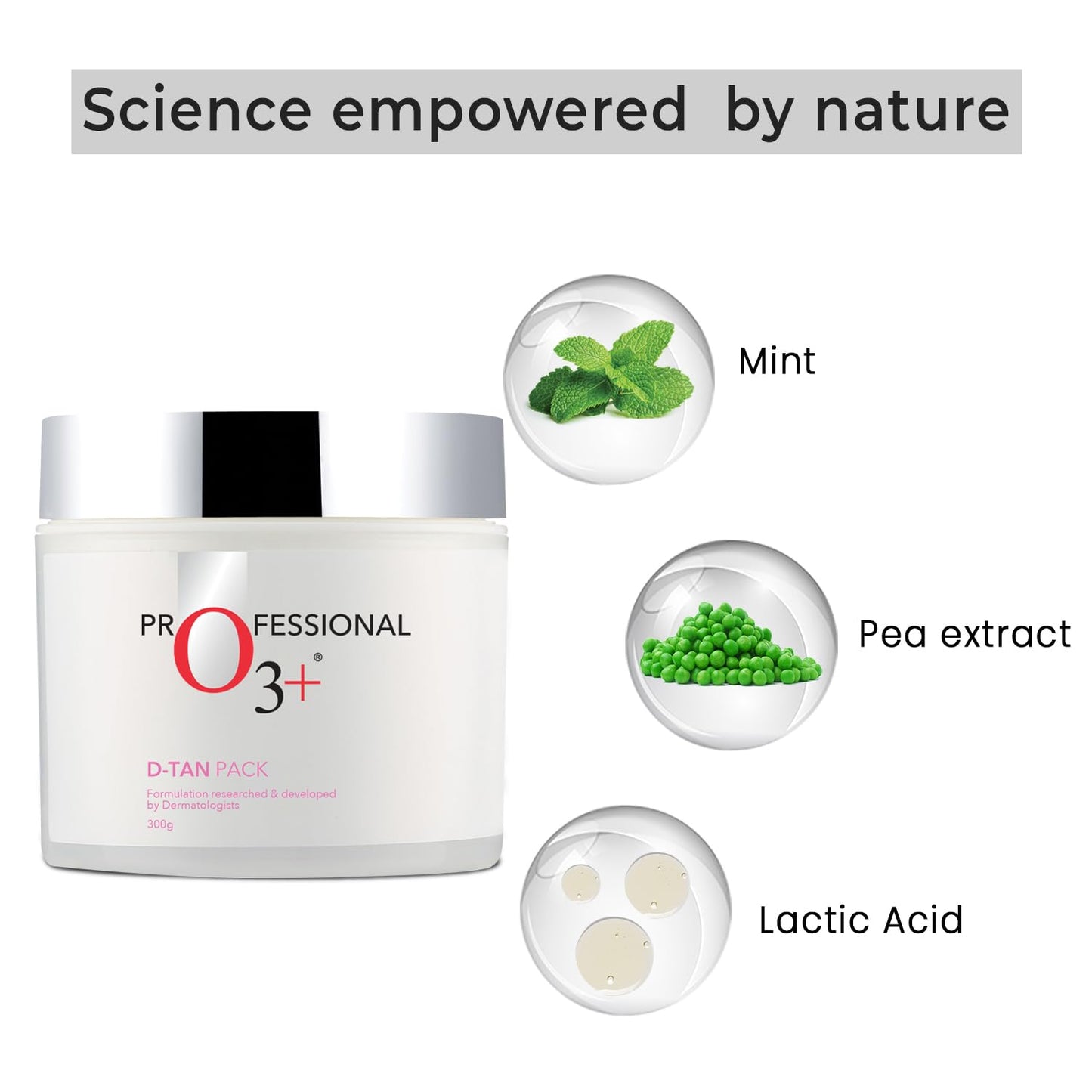 O3+ D-TAN Professional Face Pack for Instant Tan Removal & Glowing Skin with Lactic Acid, Pea Extract & Mint Extract - Ideal for All Skin Types (300g) | Detan Pack for Tan Removal for Face and Body