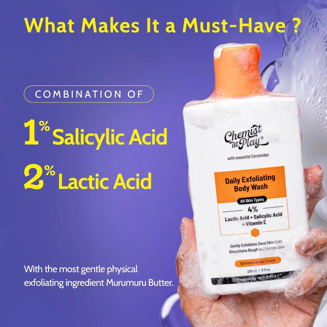 Chemist At Play Exfoliating Body Wash | 4% (Salicylic Acid, Vitamin E & Lactic Acid) | Paraben & SLS Free | Gentle Exfoliating Shower Gel | Unisex (236ml)