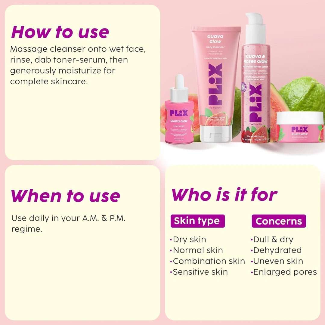 PLIX - THE PLANT FIX Guava & Roses Regime for Bright Skin & Balanced Skin pH| Hydrating Cleanser| 2 - in - 1 Toner Serum| Vitamin C Serum | Smoothie Moisturizer | For Men & Women (pack of 4 ) - Deals999